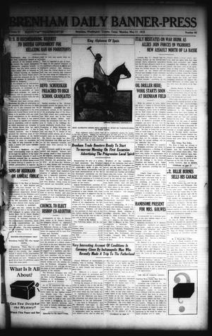 Brenham Daily Banner-Press (Brenham, Tex.), Vol. 32, No. 42, Ed. 1 Monday, May 17, 1915