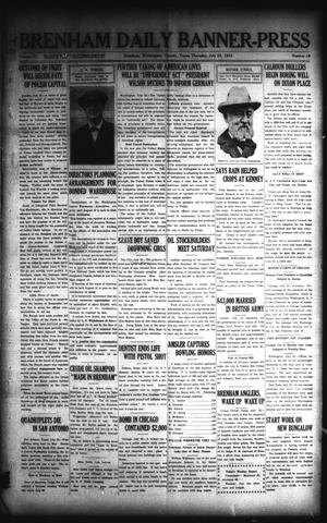 Primary view of object titled 'Brenham Daily Banner-Press (Brenham, Tex.), Vol. 32, No. 98, Ed. 1 Thursday, July 22, 1915'.