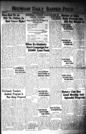 Brenham Daily Banner-Press (Brenham, Tex.), Vol. 40, No. 101, Ed. 1 Wednesday, July 25, 1923