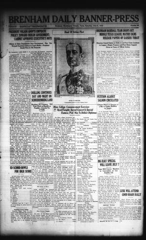Brenham Daily Banner-Press (Brenham, Tex.), Vol. 32, No. 59, Ed. 1 Saturday, June 5, 1915