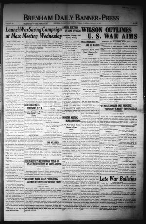 Brenham Daily Banner-Press (Brenham, Tex.), Vol. 34, No. 241, Ed. 1 Tuesday, January 8, 1918