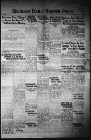 Brenham Daily Banner-Press (Brenham, Tex.), Vol. 36, No. 68, Ed. 1 Monday, June 16, 1919
