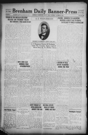 Primary view of object titled 'Brenham Daily Banner-Press (Brenham, Tex.), Vol. 30, No. 180, Ed. 1 Saturday, October 25, 1913'.
