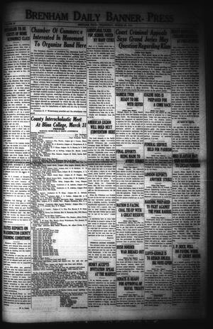 Brenham Daily Banner-Press (Brenham, Tex.), Vol. 39, No. 3, Ed. 1 Wednesday, March 29, 1922