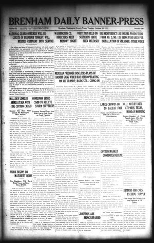 Primary view of object titled 'Brenham Daily Banner-Press (Brenham, Tex.), Vol. 32, No. 181, Ed. 1 Tuesday, October 26, 1915'.