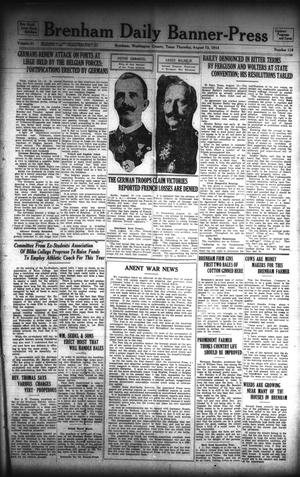 Brenham Daily Banner-Press (Brenham, Tex.), Vol. 31, No. 118, Ed. 1 Thursday, August 13, 1914