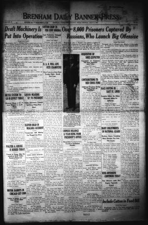 Primary view of object titled 'Brenham Daily Banner-Press (Brenham, Tex.), Vol. 34, No. 81, Ed. 1 Monday, July 2, 1917'.