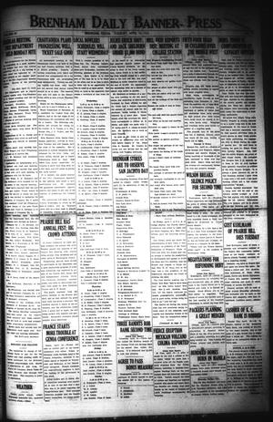 Brenham Daily Banner-Press (Brenham, Tex.), Vol. 39, No. 19, Ed. 1 Tuesday, April 18, 1922