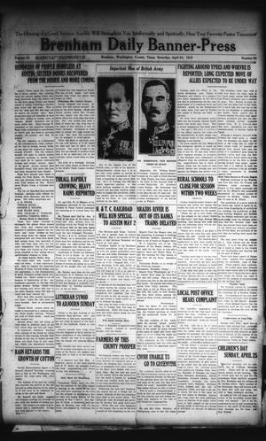 Primary view of object titled 'Brenham Daily Banner-Press (Brenham, Tex.), Vol. 32, No. 24, Ed. 1 Saturday, April 24, 1915'.