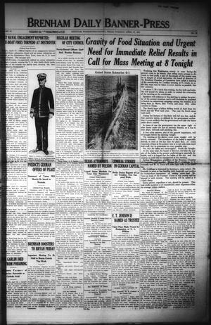 Brenham Daily Banner-Press (Brenham, Tex.), Vol. 34, No. 18, Ed. 1 Tuesday, April 17, 1917
