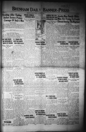 Brenham Daily Banner-Press (Brenham, Tex.), Vol. 36, No. 123, Ed. 1 Friday, August 22, 1919