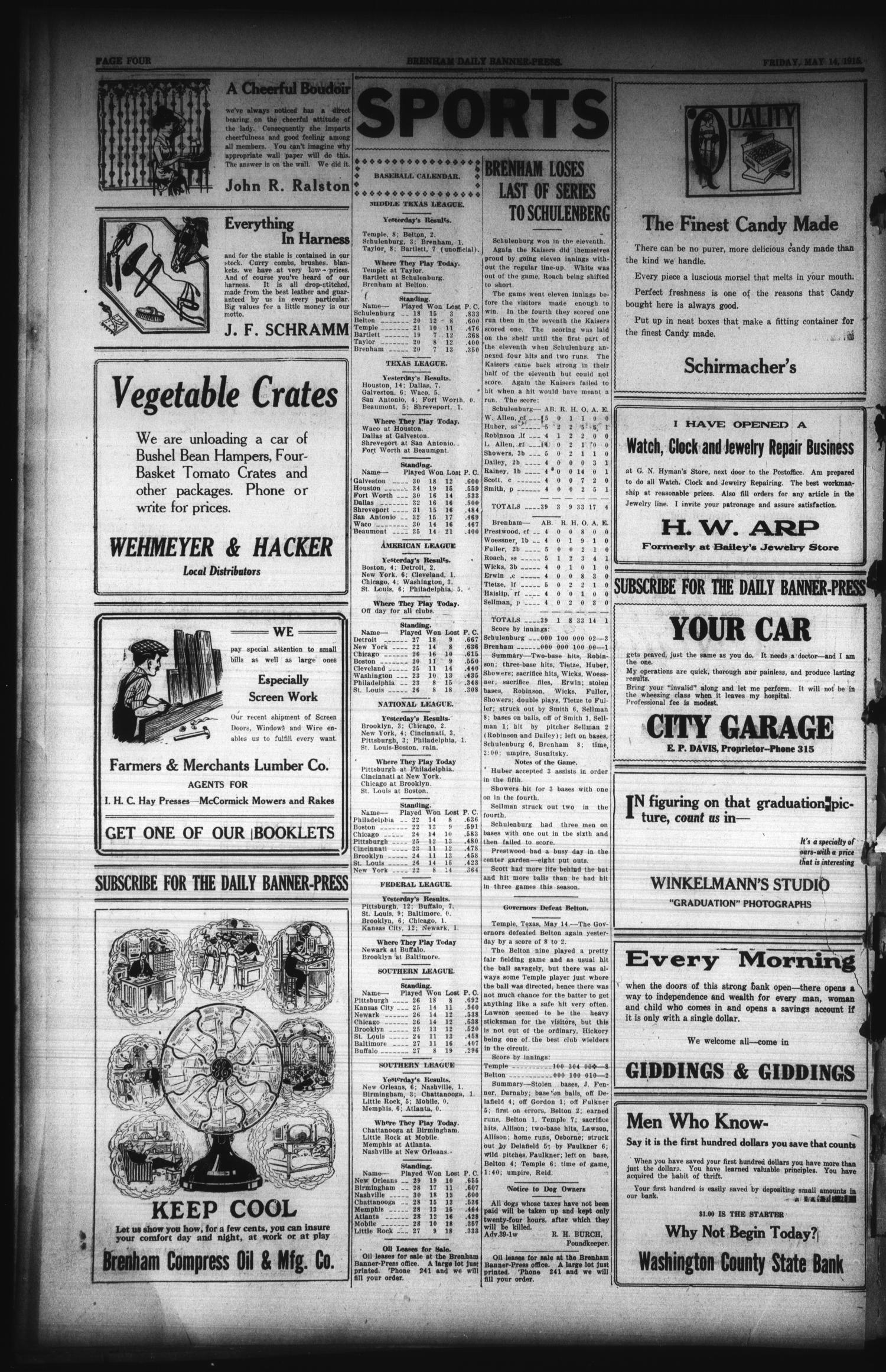 Brenham Daily Banner-Press (Brenham, Tex.), Vol. 32, No. 40, Ed. 1 Friday, May 14, 1915
                                                
                                                    [Sequence #]: 4 of 6
                                                