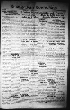 Brenham Daily Banner-Press (Brenham, Tex.), Vol. 36, No. 52, Ed. 1 Wednesday, May 28, 1919