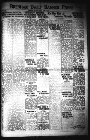 Brenham Daily Banner-Press (Brenham, Tex.), Vol. 39, No. 12, Ed. 1 Saturday, April 8, 1922