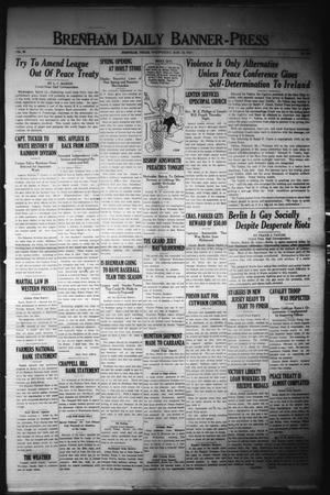 Brenham Daily Banner-Press (Brenham, Tex.), Vol. 35, No. 294, Ed. 1 Wednesday, March 12, 1919