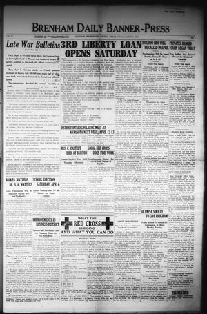 Brenham Daily Banner-Press (Brenham, Tex.), Vol. 35, No. 8, Ed. 1 Friday, April 5, 1918