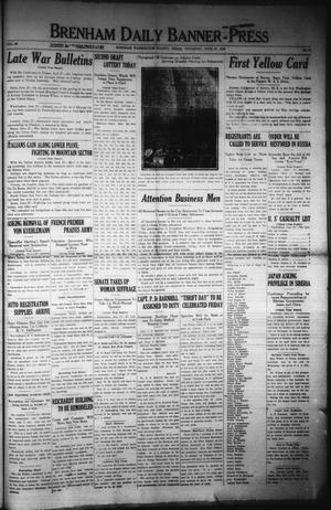 Primary view of object titled 'Brenham Daily Banner-Press (Brenham, Tex.), Vol. 35, No. 78, Ed. 1 Thursday, June 27, 1918'.