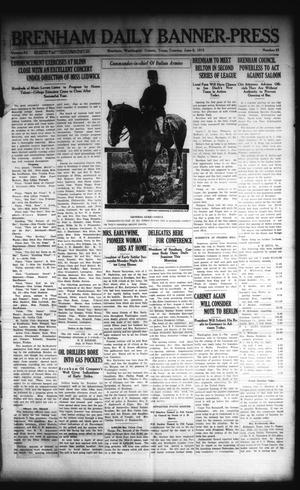Primary view of object titled 'Brenham Daily Banner-Press (Brenham, Tex.), Vol. 32, No. 61, Ed. 1 Tuesday, June 8, 1915'.