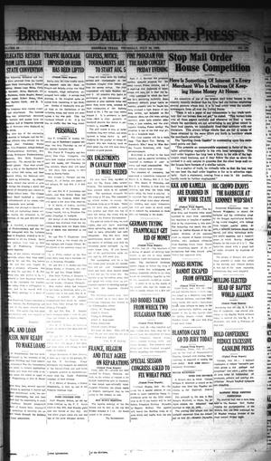 Brenham Daily Banner-Press (Brenham, Tex.), Vol. 40, No. 102, Ed. 1 Thursday, July 26, 1923