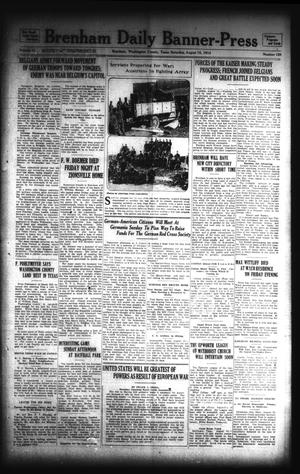 Brenham Daily Banner-Press (Brenham, Tex.), Vol. 31, No. 120, Ed. 1 Saturday, August 15, 1914