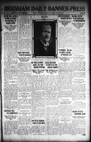 Brenham Daily Banner-Press (Brenham, Tex.), Vol. 32, No. 63, Ed. 1 Thursday, June 10, 1915