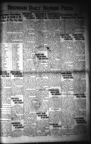 Brenham Daily Banner-Press (Brenham, Tex.), Vol. 39, No. 4, Ed. 1 Thursday, March 30, 1922