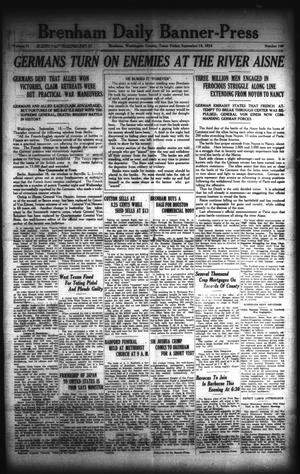 Primary view of object titled 'Brenham Daily Banner-Press (Brenham, Tex.), Vol. 31, No. 149, Ed. 1 Friday, September 18, 1914'.