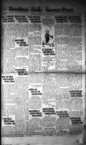 Brenham Daily Banner-Press (Brenham, Tex.), Vol. 39, No. 284, Ed. 1 Thursday, March 1, 1923