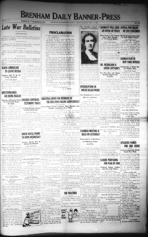 Brenham Daily Banner-Press (Brenham, Tex.), Vol. 34, No. 224, Ed. 1 Monday, December 17, 1917