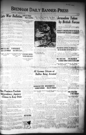Brenham Daily Banner-Press (Brenham, Tex.), Vol. 34, No. 218, Ed. 1 Monday, December 10, 1917