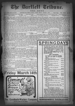 The Bartlett Tribune and News (Bartlett, Tex.), Vol. 33, No. 38, Ed. 1, Friday, March 7, 1919