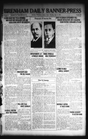 Brenham Daily Banner-Press (Brenham, Tex.), Vol. 32, No. 39, Ed. 1 Thursday, May 13, 1915