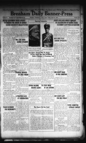 Brenham Daily Banner-Press (Brenham, Tex.), Vol. 32, No. 18, Ed. 1 Friday, April 16, 1915