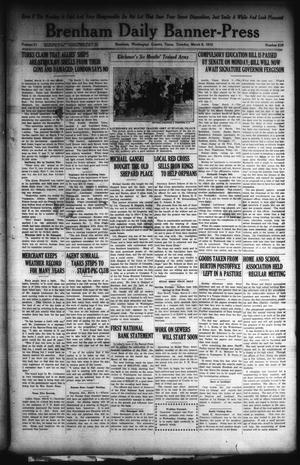 Brenham Daily Banner-Press (Brenham, Tex.), Vol. 31, No. 210, Ed. 1 Tuesday, March 9, 1915
