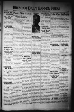 Primary view of object titled 'Brenham Daily Banner-Press (Brenham, Tex.), Vol. 34, No. 273, Ed. 1 Thursday, February 14, 1918'.