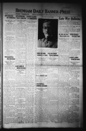 Brenham Daily Banner-Press (Brenham, Tex.), Vol. 35, No. 121, Ed. 1 Friday, August 16, 1918