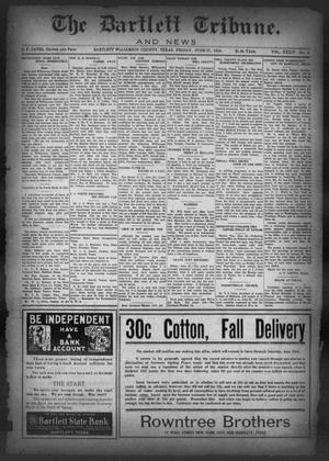 The Bartlett Tribune and News (Bartlett, Tex.), Vol. 34, No. 2, Ed. 1, Friday, June 27, 1919