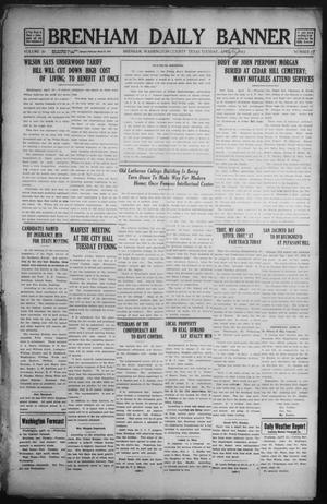 Primary view of object titled 'Brenham Daily Banner (Brenham, Tex.), Vol. 30, No. 17, Ed. 1 Tuesday, April 15, 1913'.