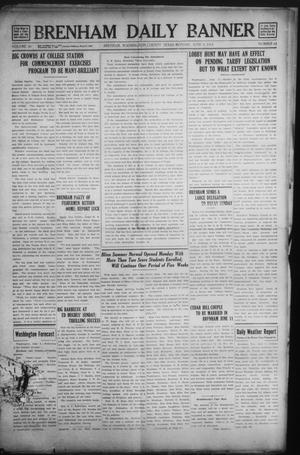 Brenham Daily Banner (Brenham, Tex.), Vol. 30, No. 62, Ed. 1 Monday, June 9, 1913