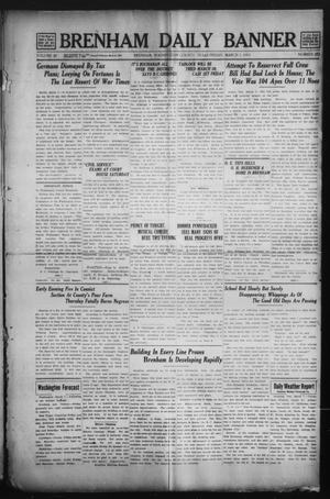 Primary view of object titled 'Brenham Daily Banner (Brenham, Tex.), Vol. 29, No. 283, Ed. 1 Friday, March 7, 1913'.