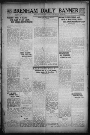 Primary view of object titled 'Brenham Daily Banner (Brenham, Tex.), Vol. 30, No. 32, Ed. 1 Monday, May 5, 1913'.