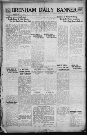 Brenham Daily Banner (Brenham, Tex.), Vol. 29, No. 268, Ed. 1 Tuesday, February 18, 1913