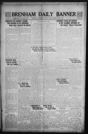 Brenham Daily Banner (Brenham, Tex.), Vol. 30, No. 39, Ed. 1 Tuesday, May 13, 1913