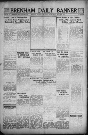 Brenham Daily Banner (Brenham, Tex.), Vol. 30, No. 2, Ed. 1 Friday, March 28, 1913