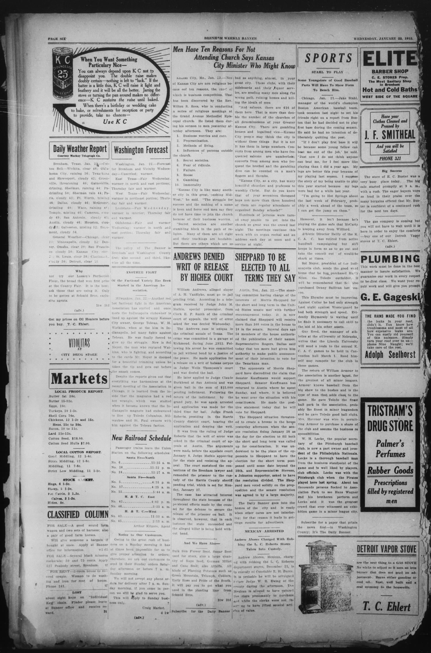 Brenham Daily Banner (Brenham, Tex.), Vol. 29, No. 245, Ed. 1 Wednesday, January 22, 1913
                                                
                                                    [Sequence #]: 4 of 4
                                                