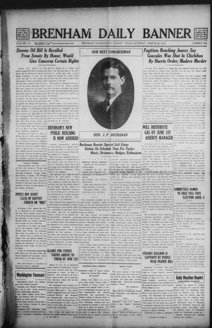 Brenham Daily Banner (Brenham, Tex.), Vol. 29, No. 395, Ed. 1 Saturday, March 22, 1913