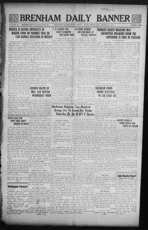 Brenham Daily Banner (Brenham, Tex.), Vol. 29, No. 393, Ed. 1 Wednesday, March 19, 1913