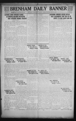 Primary view of object titled 'Brenham Daily Banner (Brenham, Tex.), Vol. 30, No. 41, Ed. 1 Thursday, May 15, 1913'.