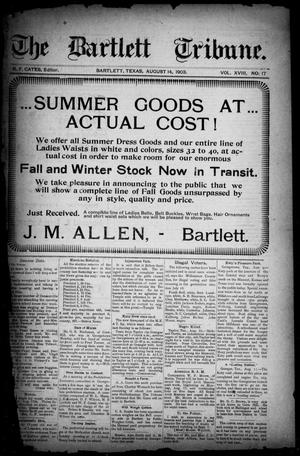 The Bartlett Tribune (Bartlett, Tex.), Vol. 18, No. 17, Ed. 1, Friday, August 14, 1903