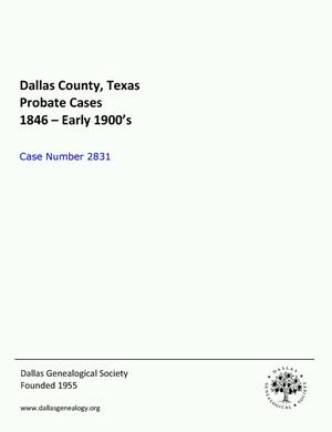 Primary view of object titled 'Dallas County Probate Case 2831: Cheaney, Mary L. (Deceased)'.